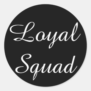 Sticker Loyal Squad