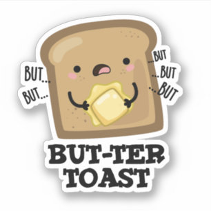 Sticker Mais ter Toast Funny Pun de pain Pun Dark BG