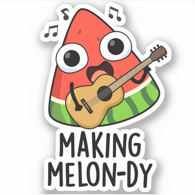 Sticker Making Melon-dy Funny Melon Pun  (Devant)
