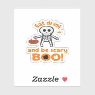 Sticker Manger Boire Et Être Effrayant Drôle Et Sombre