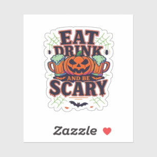 Sticker Mangez Boire Et Soyez Effrayant Halloween Design C