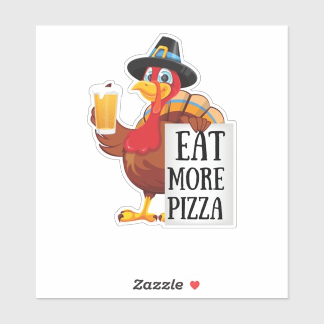 Sticker Mangez plus de pizza, amusant jour d'action de grâ (Feuille)