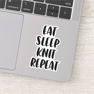 Sticker Mangez tricoter le sommeil répéter