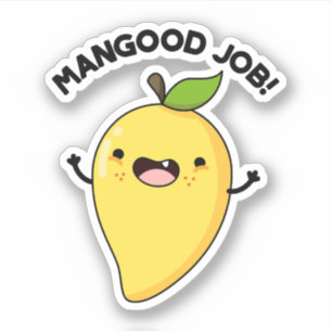 Sticker Mangood Job Amusant Mango Fruit Pun
