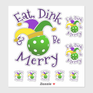 Sticker Mardi Gras Pickleball Eat Dink Be Joyeux