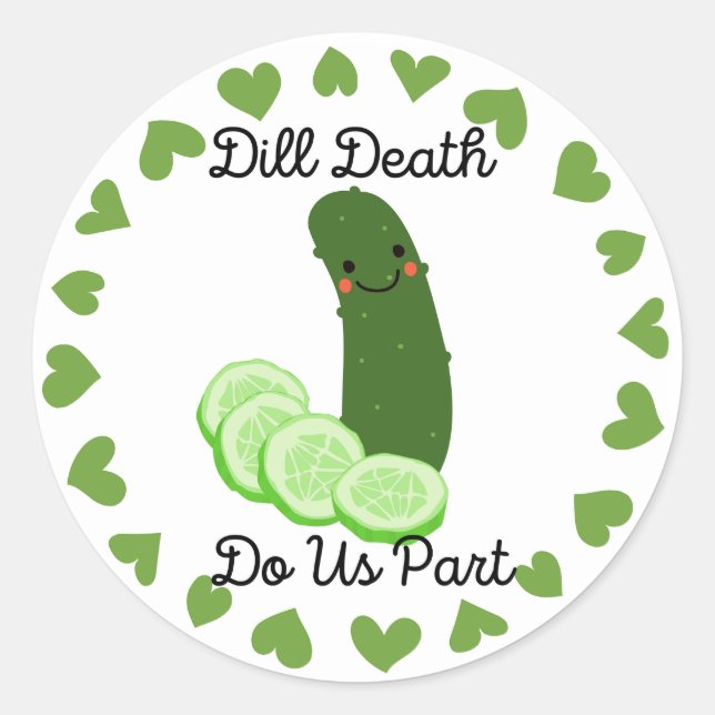 Sticker Mariage de chiche "Death Dill Do Us Part" (Devant)