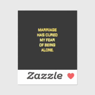 Sticker Mariage drôle et blague sur la peur