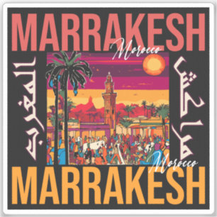 Sticker Marrakech Maroc souk Tourisme Voyage Souvenir