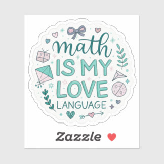 Sticker Math Is My Love Language | Cute Pastel Nerdy Stick