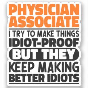 Sticker Médecin Associé J'Essaie De Rendre Les Choses Drôl