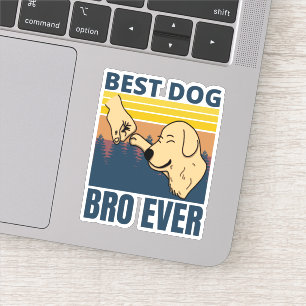 Sticker meilleur chien bro jamais - amoureux des chiens
