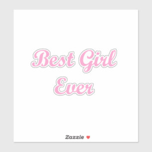 Sticker Meilleure fille jamais
