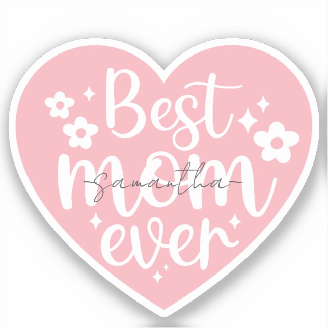Sticker Meilleure maman jamais - Coeur rose (Recto)