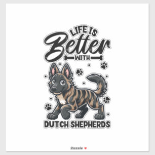 Sticker Meilleure vie avec Dutch Shepherd