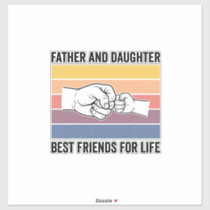 Sticker Meilleurs amis pour la vie père fille vintage Desi