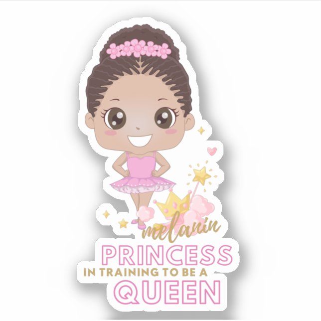 Sticker Melanin Princesse Entraînement Pour Être Reine Bal (Devant)