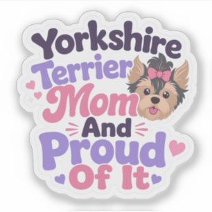 Sticker Mère de Yorkshire Terrier et fière de l'être