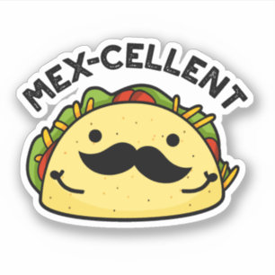 Sticker Mex-violet drôle Excellent Pun Taco