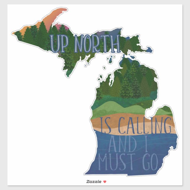 Sticker Michigan Up North appelle et je dois y aller (Feuille)