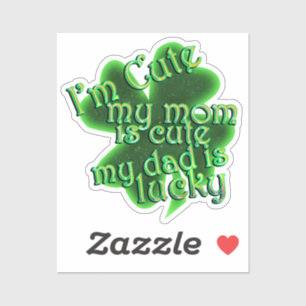 Sticker Mignonne Maman Lucky Papa Saint Patrick