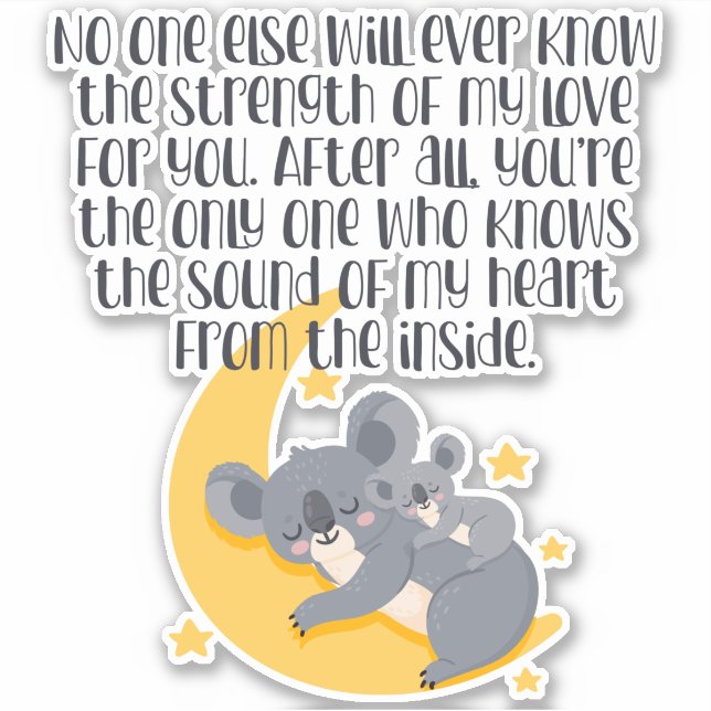 Sticker Mignonne Mère Bébé Koala Porte une citation inspir (Devant)
