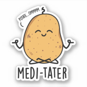 Sticker Modi-tater drôle Méditer Pun de pomme de terre