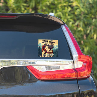 Sticker Mommy's Little Pug Hiking Buddy