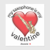 Mon saxophone est ma Saint Valentin