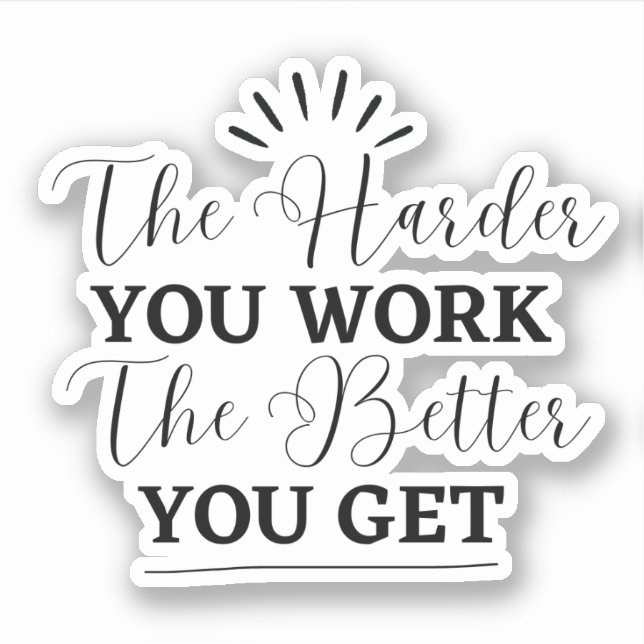 Sticker Motivation simple noire (Devant)