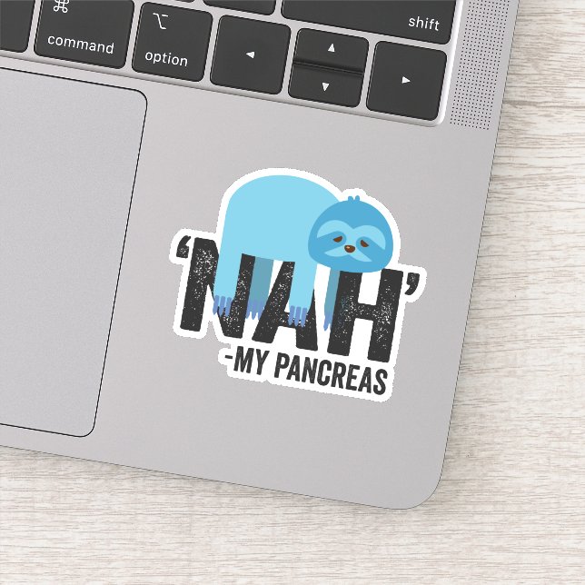 Sticker Nah my Pancreas Funny Diabetes Blue Ribbon Sloth (Détail)