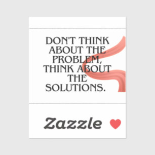 Sticker Ne jamais mettre ce que vous pouvez faire aujourd'