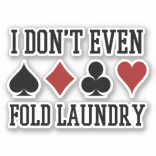 Sticker Ne Plier même pas Lave-linge Funny Cartes Poker Jo