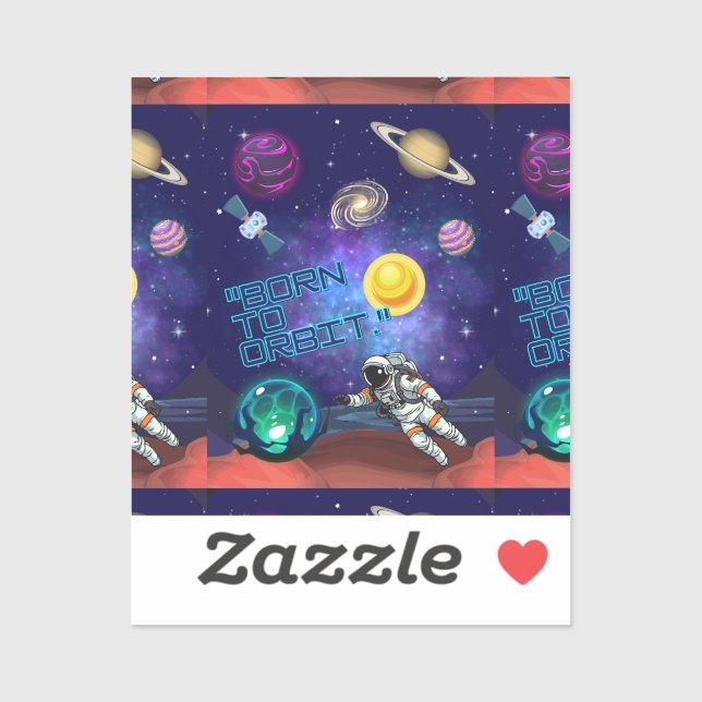 STICKER NÉ POUR ORBITER  (Feuille)