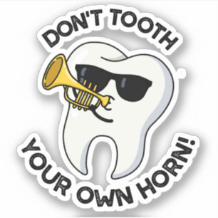 Sticker Ne sonnez pas votre propre corne Drôles de jeux de