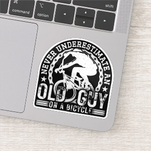 Sticker Ne Sous-Estimez Jamais Un Vieux Type Sur Un Vélo D
