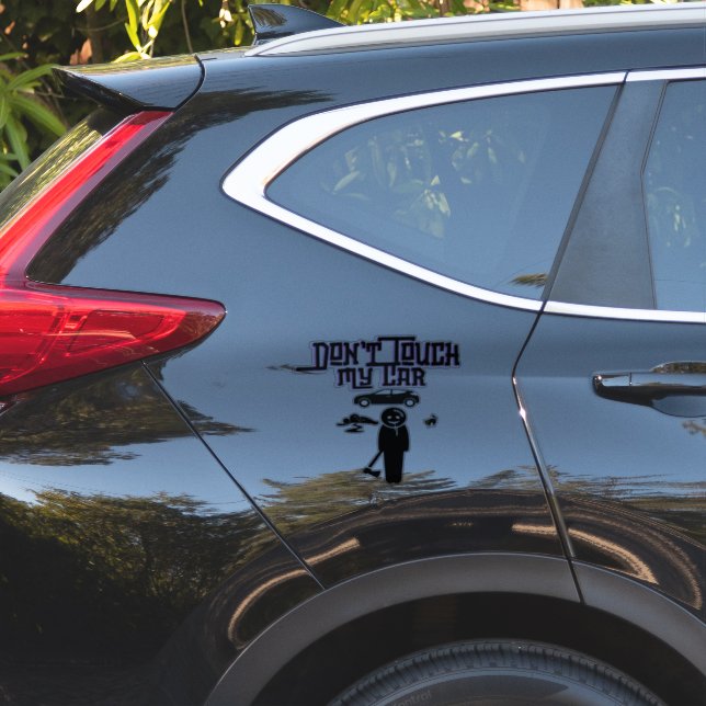 Sticker Ne touchez pas ma voiture est une drôle effrayante (Coté voiture)