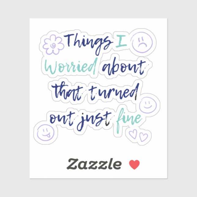 Sticker Ne vous inquiétez pas trop - ça ira (Feuille)