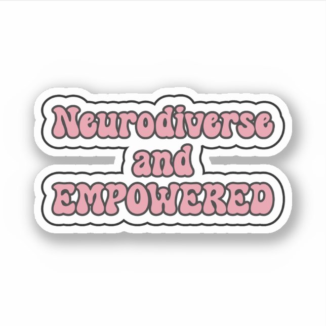 Sticker Neurodiversité et EMPOWERERED Pink Neurodiversity (Devant)