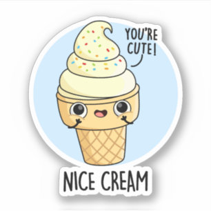Sticker Nice Cream Funny Glace Cream Pun