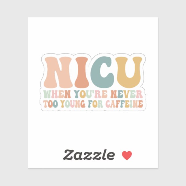 Sticker Nicu Où Vous N'Êtes Jamais Trop Jeune Pour La Café (Feuille)