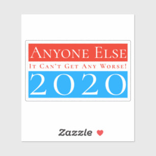Sticker N'importe qui d'autre 2020 : ça ne peut pas deveni