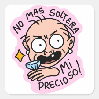 Sticker No mas soltera mi precioso! EDIFICATURAS 