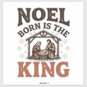 Sticker Noël Né Est le Roi Nativité Vintage Noël