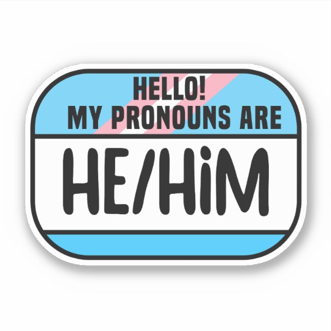 Sticker Nom LGBT Balise Transgenre Pronononounes He (Devant)
