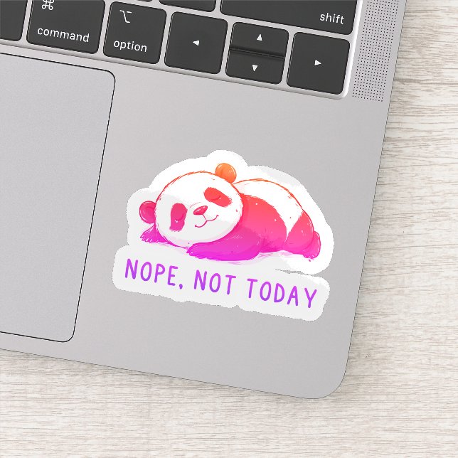 Sticker Nope, Not Today Funny Panda  (Détail)