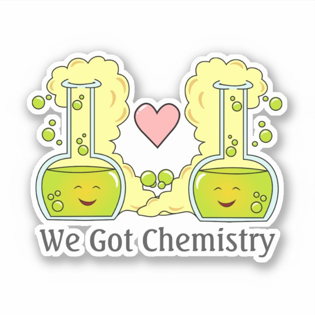 Sticker Nous avons la chimie (Devant)