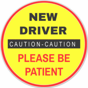 Sticker Nouveau Pilote S'Il Vous Plaît Être Signal Patient