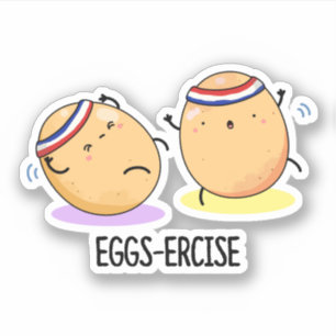 Sticker Oeufs Percer Funny Aerobic Eggs Pun