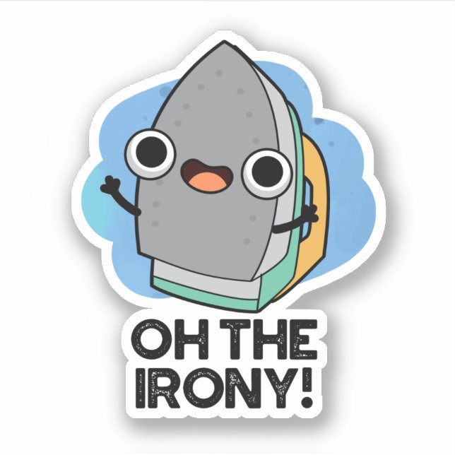 Sticker Oh L'Ironie Drôle Jeu De Fer (Devant)