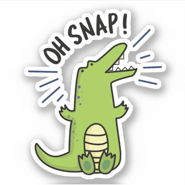 Sticker Oh Snap Funny Snapping Crocodile Pun (Devant)